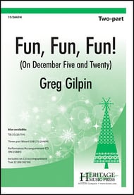 Fun, Fun, Fun! Two-Part choral sheet music cover Thumbnail
